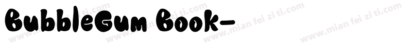 BubbleGum Book字体转换